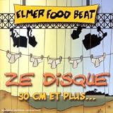 Revue Elmer Food Beat  / Ze disque : 30 cm et plus