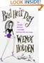 Bad Heir Day