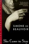 She Came to Stay by Simone De Beauvoir