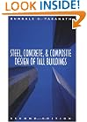 Steel, Concrete, and Composite Design of Tall Buildings