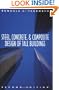 Steel, Concrete, and Composite Design of Tall Buildings