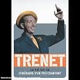Charles Tr�net : La vie qui va (Itin�raire)  (DVD - 2006)