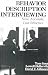 Behavior Description Interviewing: New, Accurate, Cost Effective