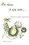 Mes choux, je vous aime...