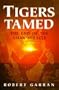 Tigers Tamed: The End of the Asian Miracle (Latitude 20 Books)
