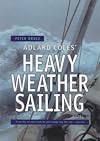 Heavy Weather Sailing