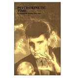 Psychokinetic Time