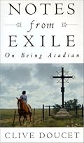 Notes From Exile: On Being Acadian