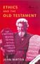 Ethics and the Old Testament Second Edition
