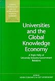 Universities And The Global Knowledge Economy: A Triple Helix Of University-Industry-Government Relations (Continuum Collection)