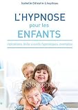 acheter livre occasion Lhypnose pour les enfants
