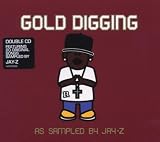 Gold Digging: As Sampled By Jay-Z