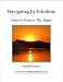 Navigating by Intuition: How to Follow The Signs