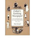 Collett's farthing newspaper : the Bowerchalke village newspaper 1878-1924