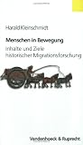Produkt-Bild: Menschen in Bewegung (Schriften Zum Internationalen Privatrecht U.Z.Rechtsvergleichung)