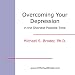 Search : Overcoming Your Depression in the Shortest Period of Time (CD & Workbook)