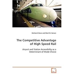 The Competitive Advantage of High Speed Rail: Airport and Station Accessibility as a Determinant of Mode Choice