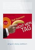 Nicht mein Tag (DAISY Edition) (1 CD) - Ralf Husmann