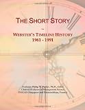 The Short Story: Websters Timeline History, 1961 - 1991