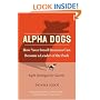 Alpha Dogs: How Your Small Business Can Become a Leader of the Pack