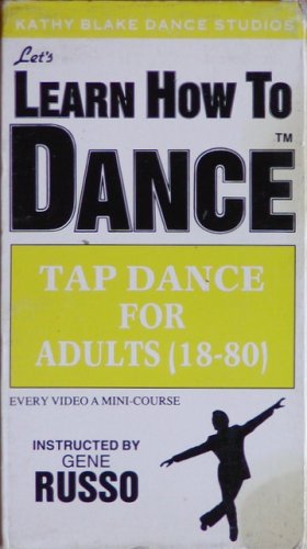 Learn How To Dance - Tap Dance for Adults - Russo by Dance Videos
