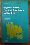 Reproductive clinical problems in the dog