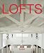 Lofts: Good Ideas (Good Ideas Series)