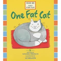 One Fat Cat (First Story Plays)