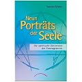 Neun Portr�ts der Seele: Die spirituelle Dimension des Enneagramms