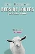 Bedside Lovers (and Other Goats)
