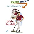 Bobby Baseball by Robert Kimmel Smith