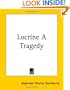 Locrine A Tragedy