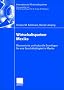 Wirtschaftspartner Mexiko: �konomische und kulturelle Grundlagen f�r eine Gesch�ftst�tigkeit in Mexiko (Internationale Wirtschaftspartner)