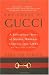 The House of Gucci: A Sensational Story of Murder, Madness, Glamour, and Greed