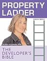 "Property Ladder": The Developers Bible