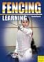 Learning Fencing