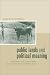 Books : Public Lands and Political Meaning: Ranchers, the Government, and the Property between Them