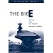 The Big E: The Story of the USS Enterprise