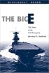 The Big E: The Story of the USS Enterprise