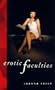 Erotic Faculties
