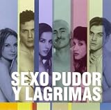 Sexo, Pudor Y Lagrimas [SOUNDTRACK]