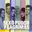 Sexo Pudor Y Lagrimas
