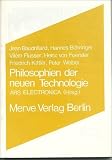 Philosophien der neuen Technologien - Jean Baudrillard