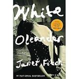 White Oleander (Oprah's Book Club Selection Ser. )