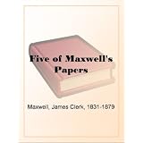 Five of Maxwell's Papers
