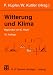 Image of Witterung und  Klima: Eine Einführung in die Meteorologie und Klimatologie