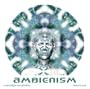 Ambienism Volume One