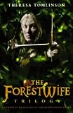 The Forestwife Trilogy