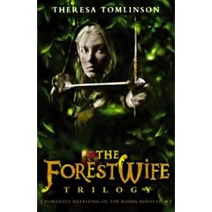 The Forestwife Trilogy: Vol 1-3