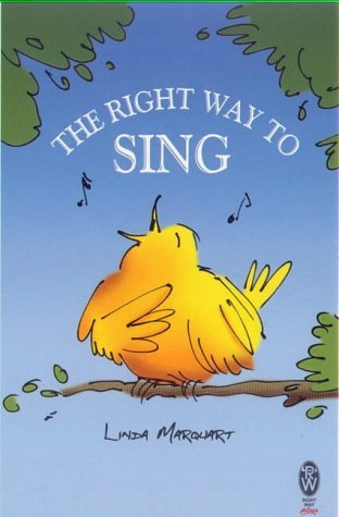 The Right Way to Sing